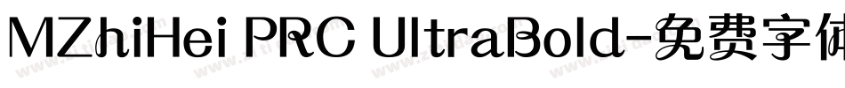 MZhiHei PRC UltraBold字体转换